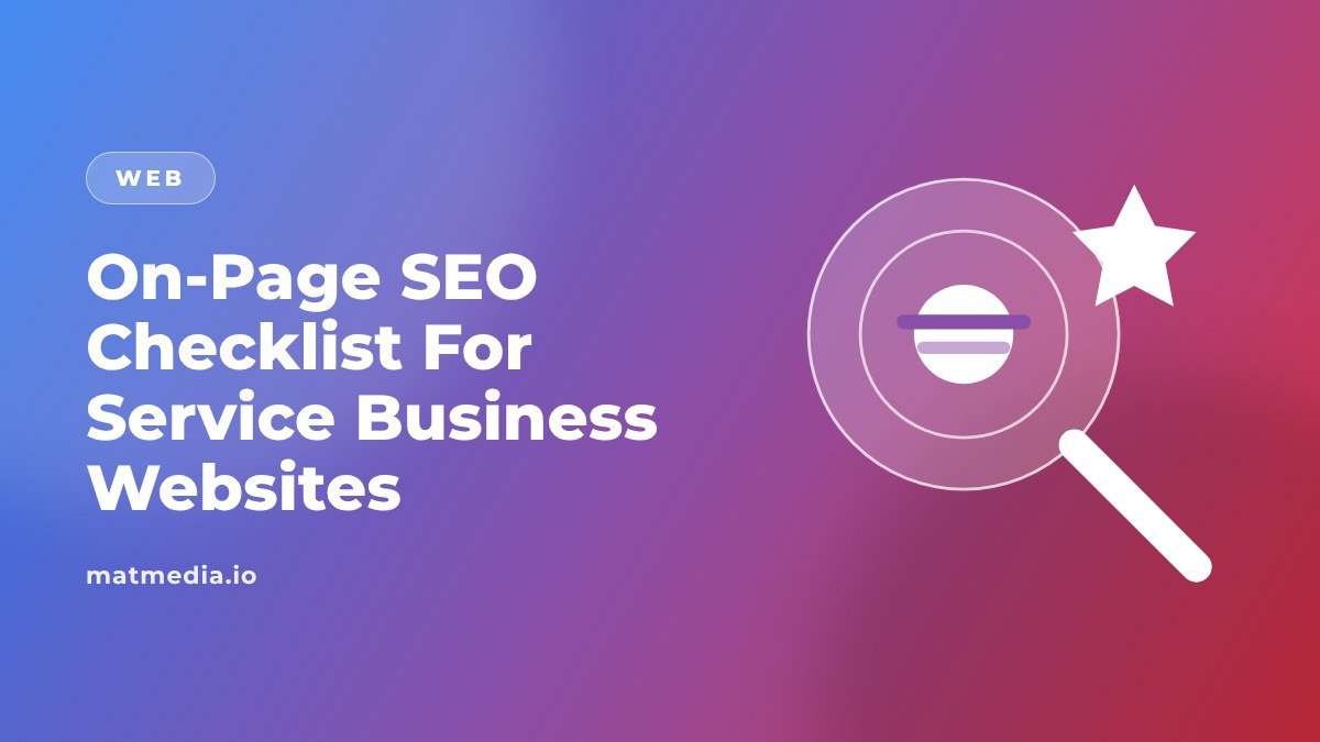 On-Page SEO Checklist For Service Business Websites